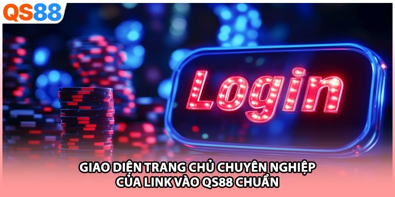Giao diện trang chủ chuyên nghiệp của link vào QS88 chuẩn