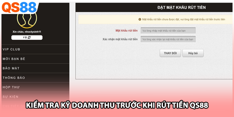 Kiểm tra kỹ doanh thu trước khi rút tiền QS88